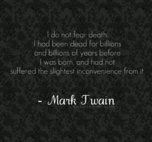 ... , Dark, Death Is Not The End, Plaque, Whisperer, Brass, Mark Twain