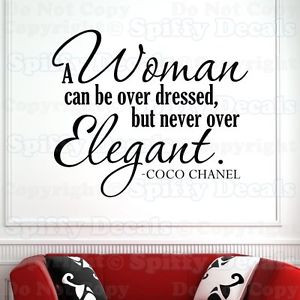 COCO-CHANEL-A-WOMAN-CAN-BE-OVERDRESSED-ELEGANT-Quote-Vinyl-Wall-Decal ...