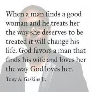 God favors a man that...