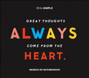 Love this daily quote from Real Simple