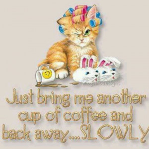 Not a morning person!