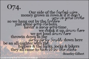kickin' it in the sticks-brantley gilbert:) Lyrics Quotes ...