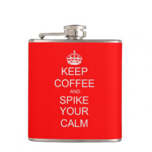 Funny Keep Calm Spiked Coffee Hip Flask