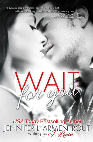 Spotlight: Wait For You by J Lynn