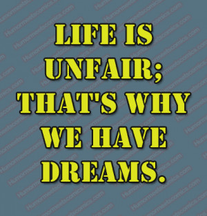 quotes about life being unfair