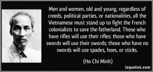 Men and women, old and young, regardless of creeds, political parties ...