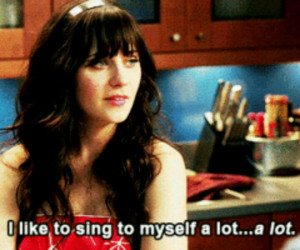 New Girl. This is definitely me.