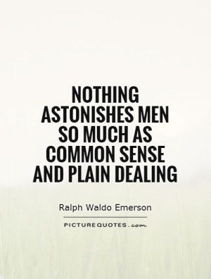 Common Sense Quotes Ralph Waldo Emerson Quotes