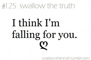 Think I'm Falling for You Quotes