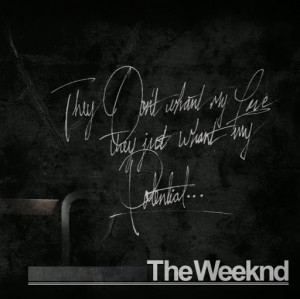 The Weeknd Quote Tumblr Picture