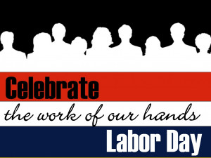 Labor Day weekend Quotes Sayings