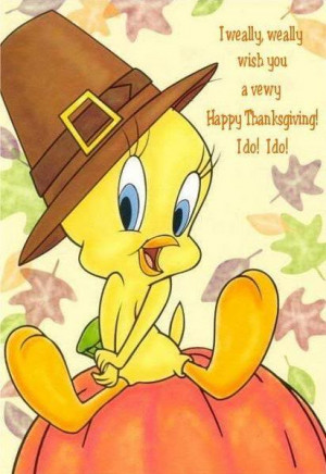 Tweety Thanksgiving Cards, Cute Thanksgiving Tweety Wishes