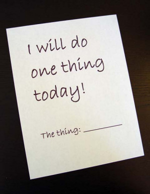 will-do-one-thing-today.jpg