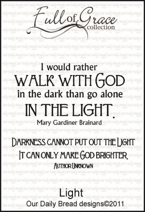 ... Quotes About Love: Walk With God In The Light A Powerful Quotes About