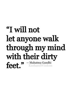 ... Life, Inspiration, Cleaning, Quotes, Dirty Feet, Living, Mindfulness