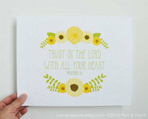 Yellow Flowers Scripture 8 x 10 Art Print, Trust In The Lord, Quote ...