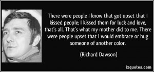 More Richard Dawson Quotes