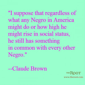 Best Black History Quotes: Claude Brown on Community