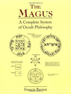 Start by marking “The Magus: A Complete System of Occult Philosophy ...