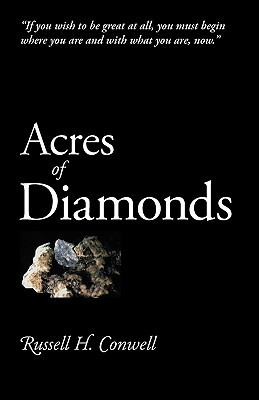 Start by marking “Acres of Diamonds” as Want to Read: