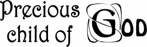 Precious Child of God - 79cm x 25cm (~31