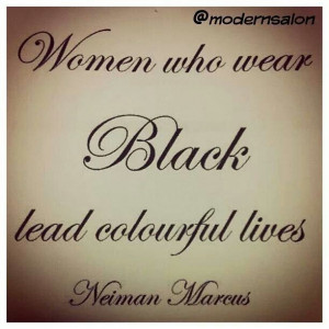 Women who wear Black....