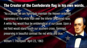 The creator of the confederate flag, in his own words.
