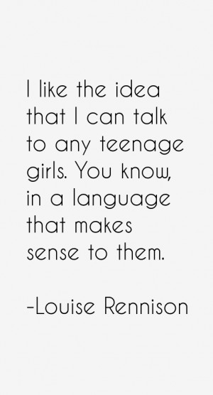 Louise Rennison Quotes & Sayings