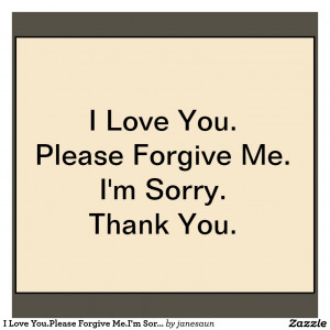 Forgive me Love Quotes Forgive me my Love Quotes Love