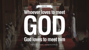 to meet God, God loves to meet him. Beautiful Prophet Muhammad Quotes ...