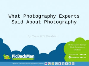 What Photography Experts Said About Photography : Photography quotes