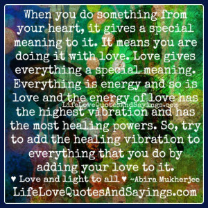 Everything is energy..