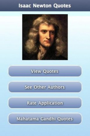 Isaac Newton Quotes Gravity Tags: isaac newton quotes,