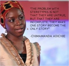 Chimamanda Ngozi Adichie is one of the best and brightest women ...