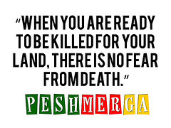 Kurdish Featured Images - Kurdish Peshmerga Bravery Quote Poster by ...