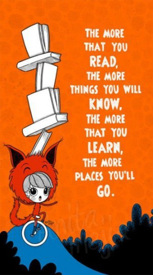Seuss picture quote on reading and knowledge inspirational kids book ...