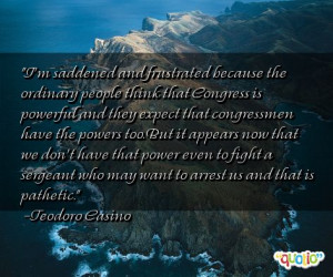 saddened and frustrated because the ordinary