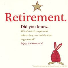 retirement did you know... More