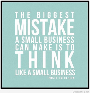 The biggest mistake quote