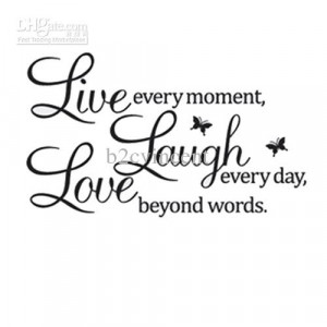 Live Laugh Lov...