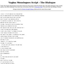 Vagina Monologues Script- Eve Ensler Play. Voila!