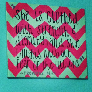 Proverbs 31:25