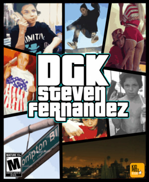 DGK - Steven Fernandez [GTA STYLE]