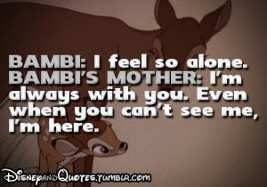 Most popular tags for this image include: bambi, disney and quotes