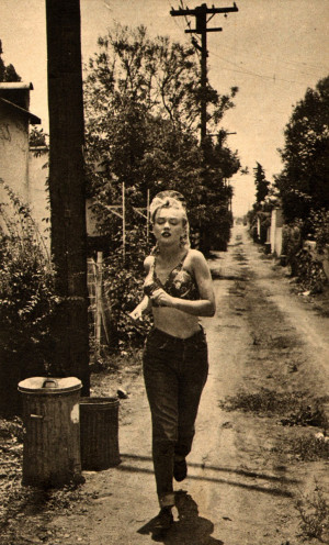 Marilyn could be seen jogging through the service alleys of Beverly ...