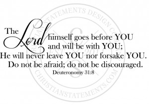 He Will Not Leave or Forsake You Vinyl Wall Statement - Deuteronomy 31 ...
