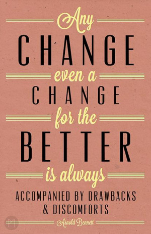 ... change-for-the-better-albert-bennett-daily-quotes-sayings-pictures.jpg