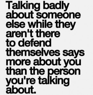 people: Gossip Quotes, Quotes About Talk About Other, Talk Shit Quotes ...