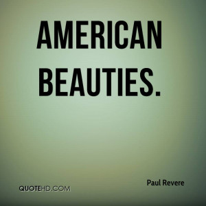 Paul Revere Quotes