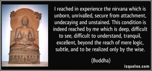 Go Back > Gallery For > Nirvana Buddhism Quotes